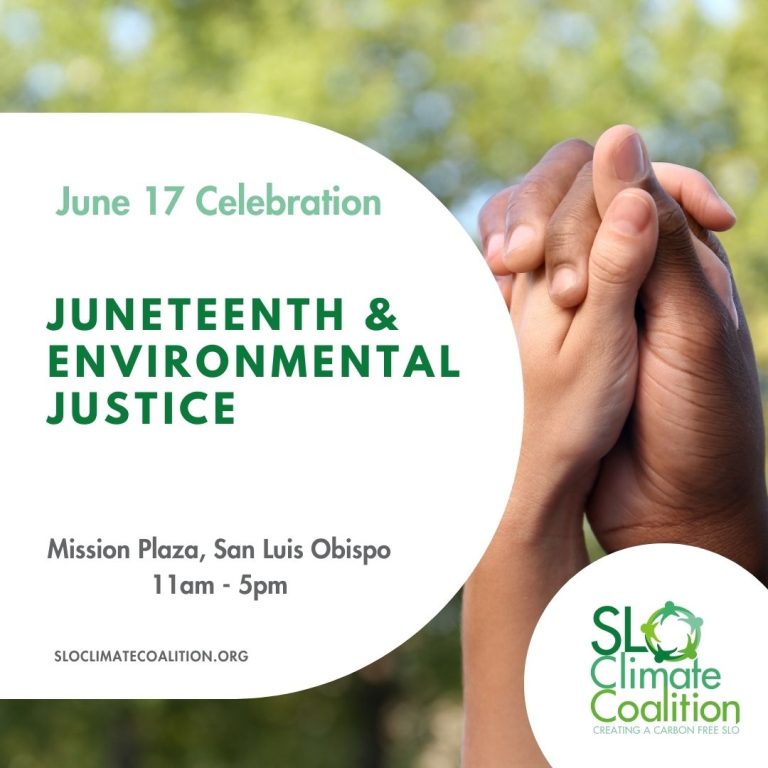 SLO Climate Coalition + R.A.C.E. Matters Collaborate at the June 17 Juneteenth Celebration